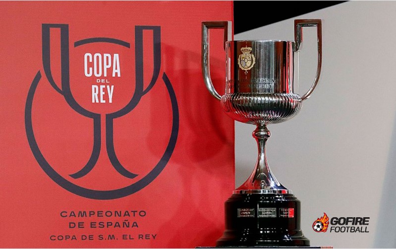 Copa del Rey – Niềm tự hào của bóng đá Tây Ban Nha