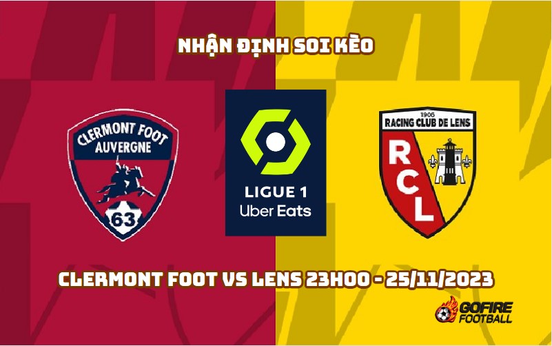Nhận định soi kèo Clermont Foot vs Lens 23h00 – 25/11/2023