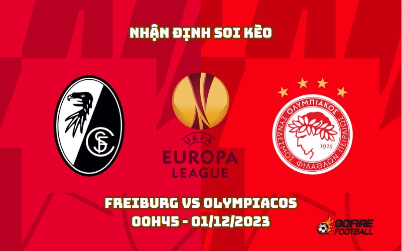 Nhận định soi kèo Freiburg vs Olympiacos – 00h45 – 01/12/2023