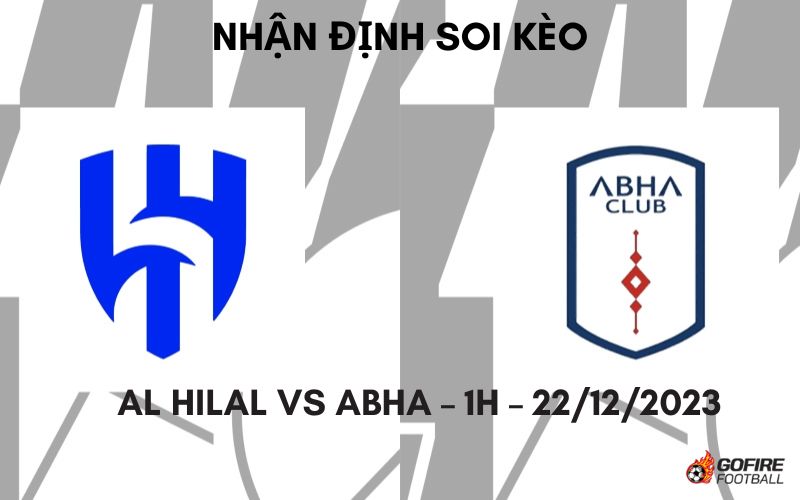 Nhận định ⭐ Soi kèo Al Hilal vs Abha – 1h – 22/12/2023