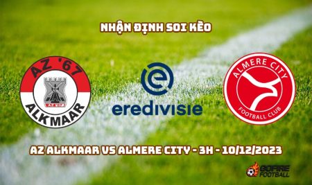 Nhận định ⚡ Soi kèo AZ Alkmaar vs Almere City – 3h – 10/12/2023