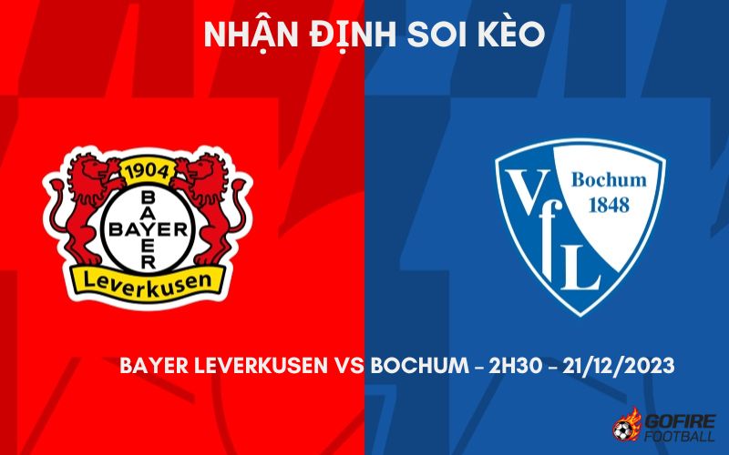 Nhận định ⭐ Soi kèo Bayer Leverkusen vs Bochum – 2h30 – 21/12/2023