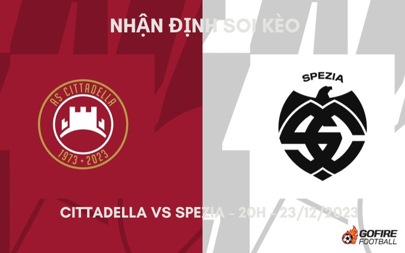 Nhận định ⭐ Soi kèo Cittadella vs Spezia – 20h – 23/12/2023