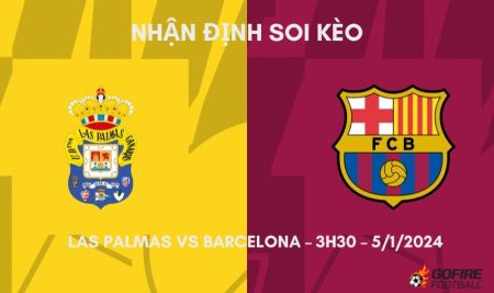 Nhận định ⭐ Soi kèo Las Palmas vs Barcelona – 3h30 – 5/1/2024