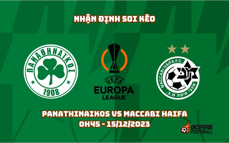 Nhận định ⚡ Soi kèo Panathinaikos vs Maccabi Haifa – 0h45 – 15/12/2023