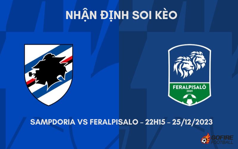 Nhận định ⭐ Soi kèo Sampdoria vs FeralpiSalo – 22h15 – 25/12/2023
