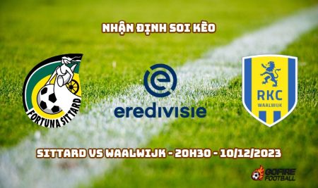 Nhận định ⚡ Soi kèo Sittard vs Waalwijk – 20h30 – 10/12/2023