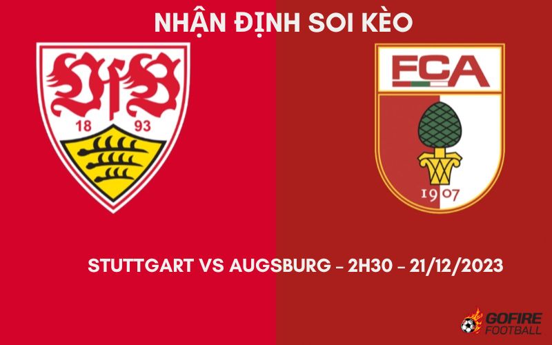 Nhận định ⭐ Soi kèo Stuttgart vs Augsburg – 2h30 – 21/12/2023