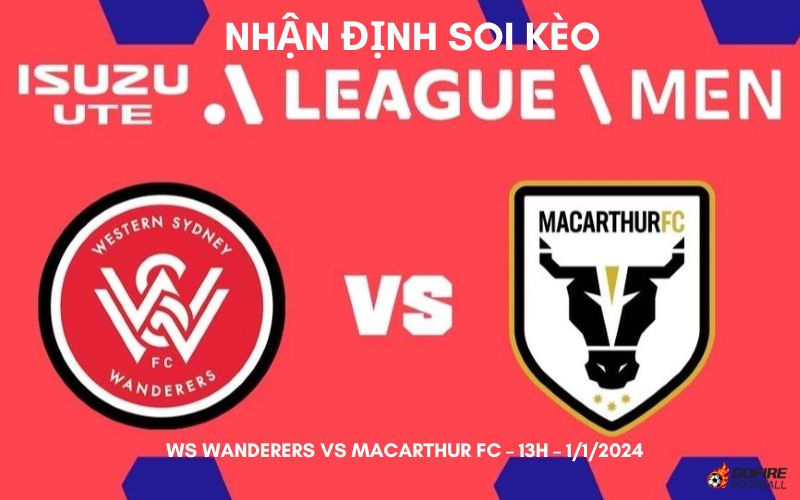 Nhận định ⭐ Soi kèo WS Wanderers vs Macarthur FC – 13h – 1/1/2024