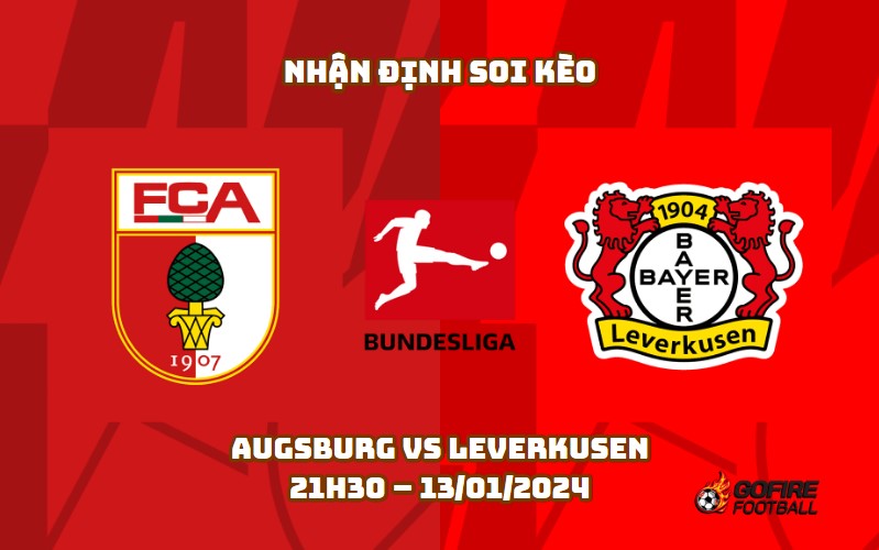 Nhận định ⭐ Soi kèo Augsburg vs Leverkusen – 21h30 – 13/01/2024