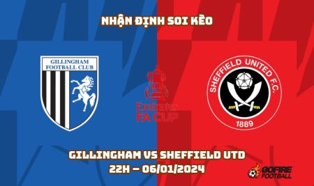 Nhận định ⭐ Soi kèo Gillingham vs Sheffield Utd – 22h – 06/01/2024