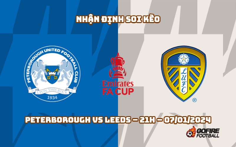 Nhận định ⭐ Soi kèo Peterborough vs Leeds – 21h – 07/01/2024
