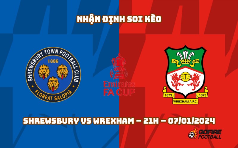 Nhận định ⭐ Soi kèo Shrewsbury vs Wrexham – 21h – 07/01/2024