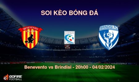 Soi kèo bóng đá Benevento vs Brindisi – 20h00 – 04/02/2024