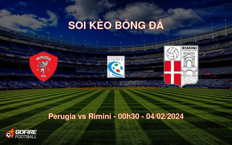 Soi kèo bóng đá Perugia vs Rimini – 00h30 – 04/02/2024