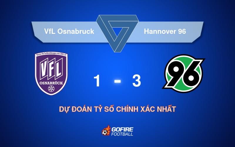 Soi kèo bóng đá VfL Osnabruck vs Hannover 96